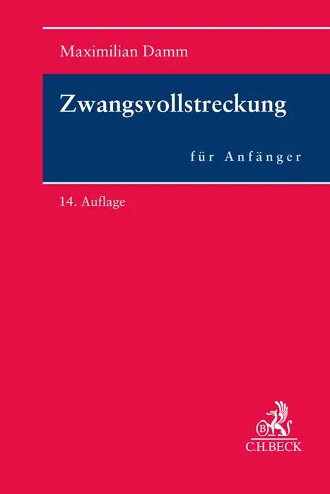 Cover: Zwangsvollstreckung für Anfänger (Taschenbuch) von Benno Heussen