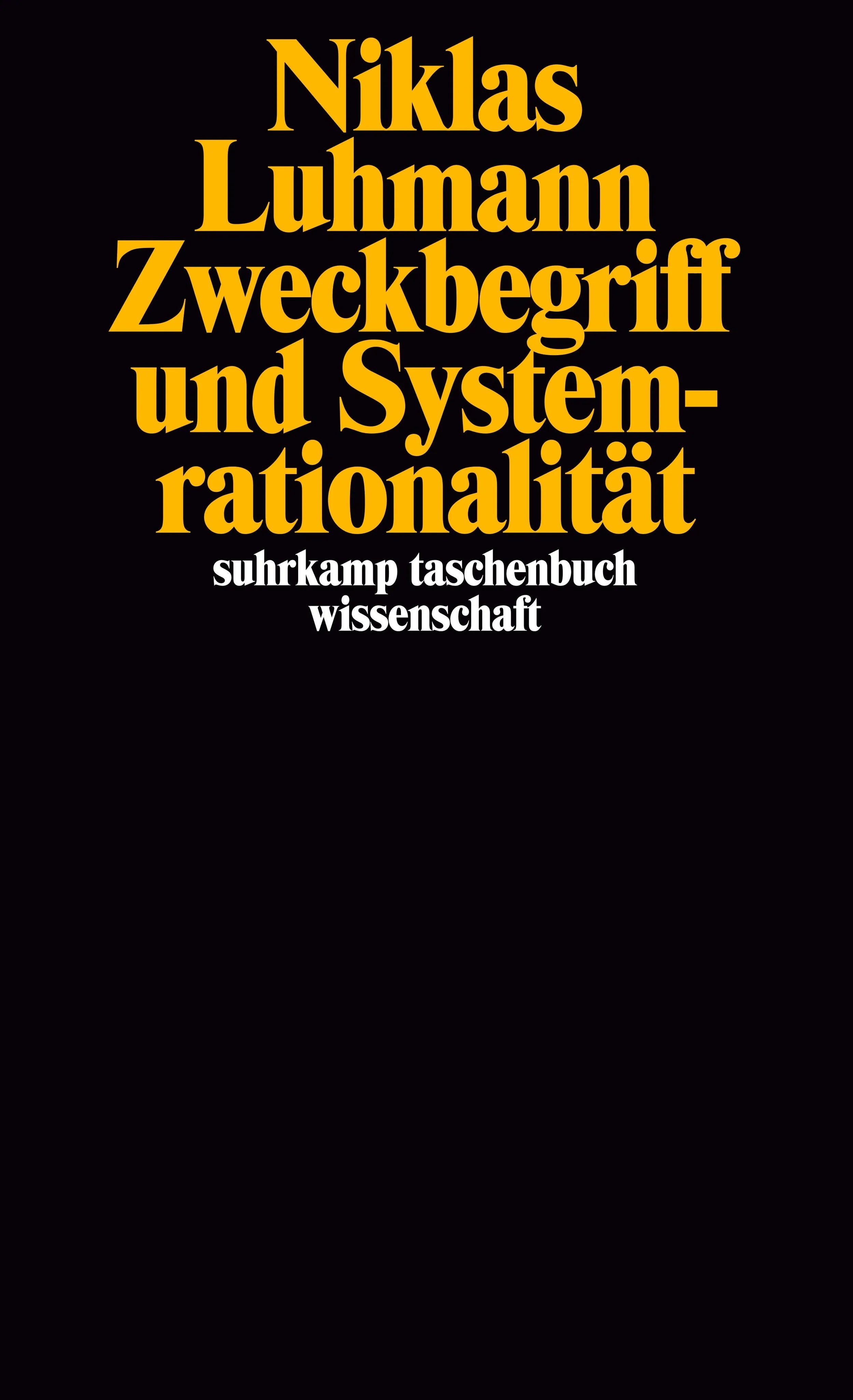 Buchcover von 'Zweckbegriff und Systemrationalität' - Taschenbuch von Niklas Luhmann