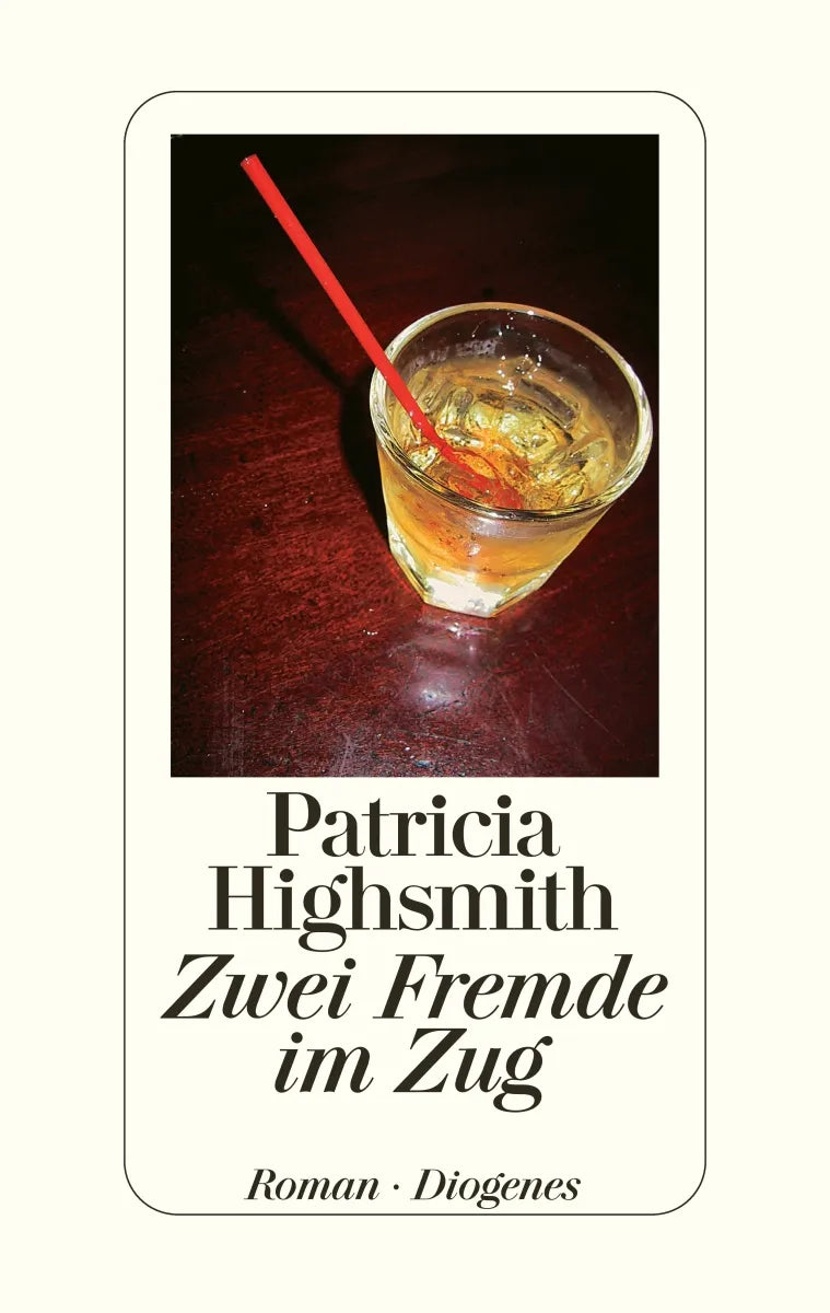 Buchcover von 'Zwei Fremde im Zug' - Gebundene Ausgabe von Patricia Highsmith