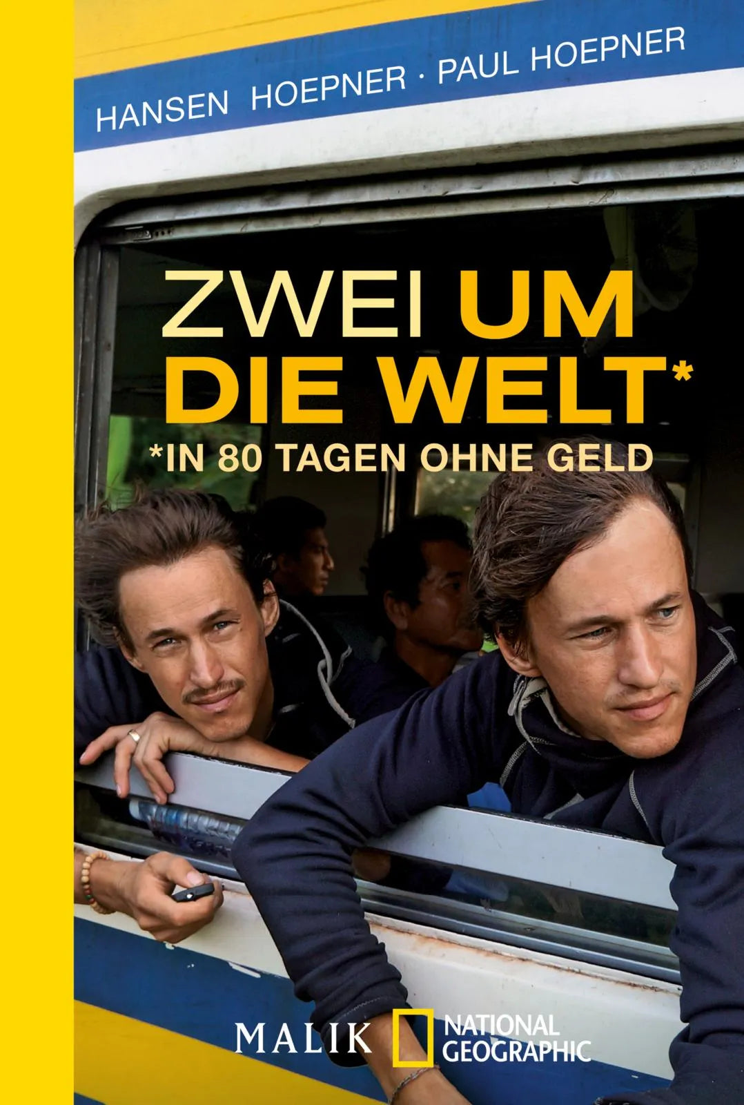 Buchcover von 'Zwei um die Welt – in 80 Tagen ohne Geld' - Taschenbuch von Hansen Hoepner