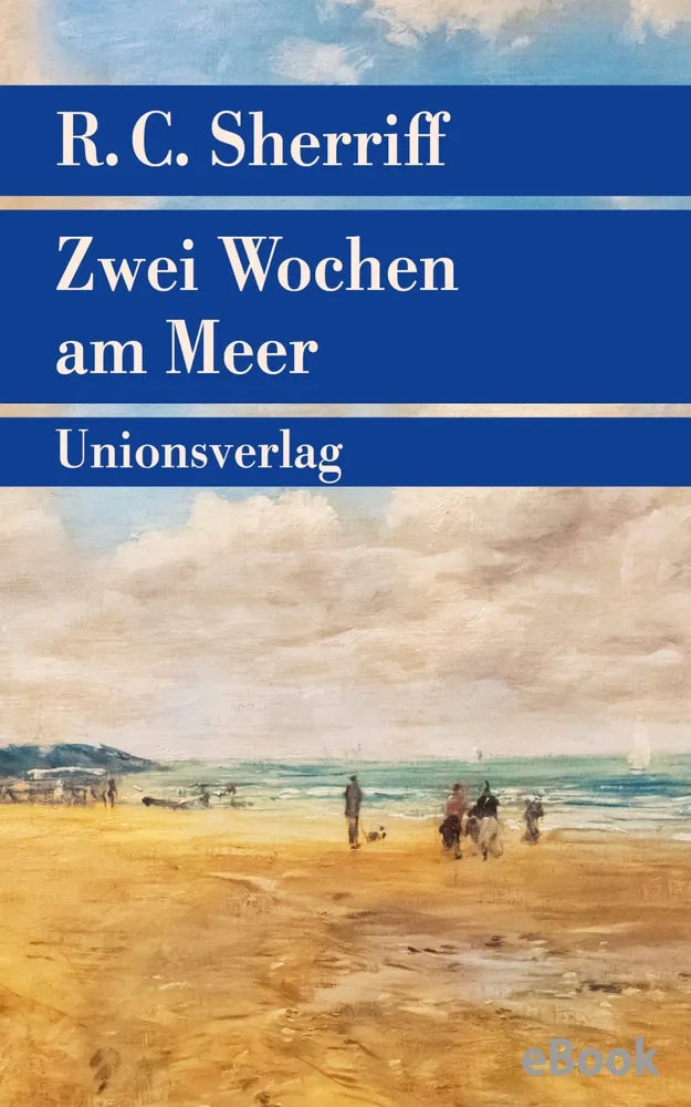Cover: Zwei Wochen am Meer (E-Book) von R. C. Sherriff