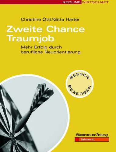 Buchcover von 'Zweite Chance Traumjob' - Taschenbuch von Christine ttl