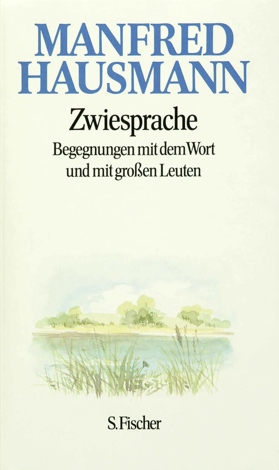 Buchcover von 'Zwiesprache' - Gebundene Ausgabe von Manfred Hausmann