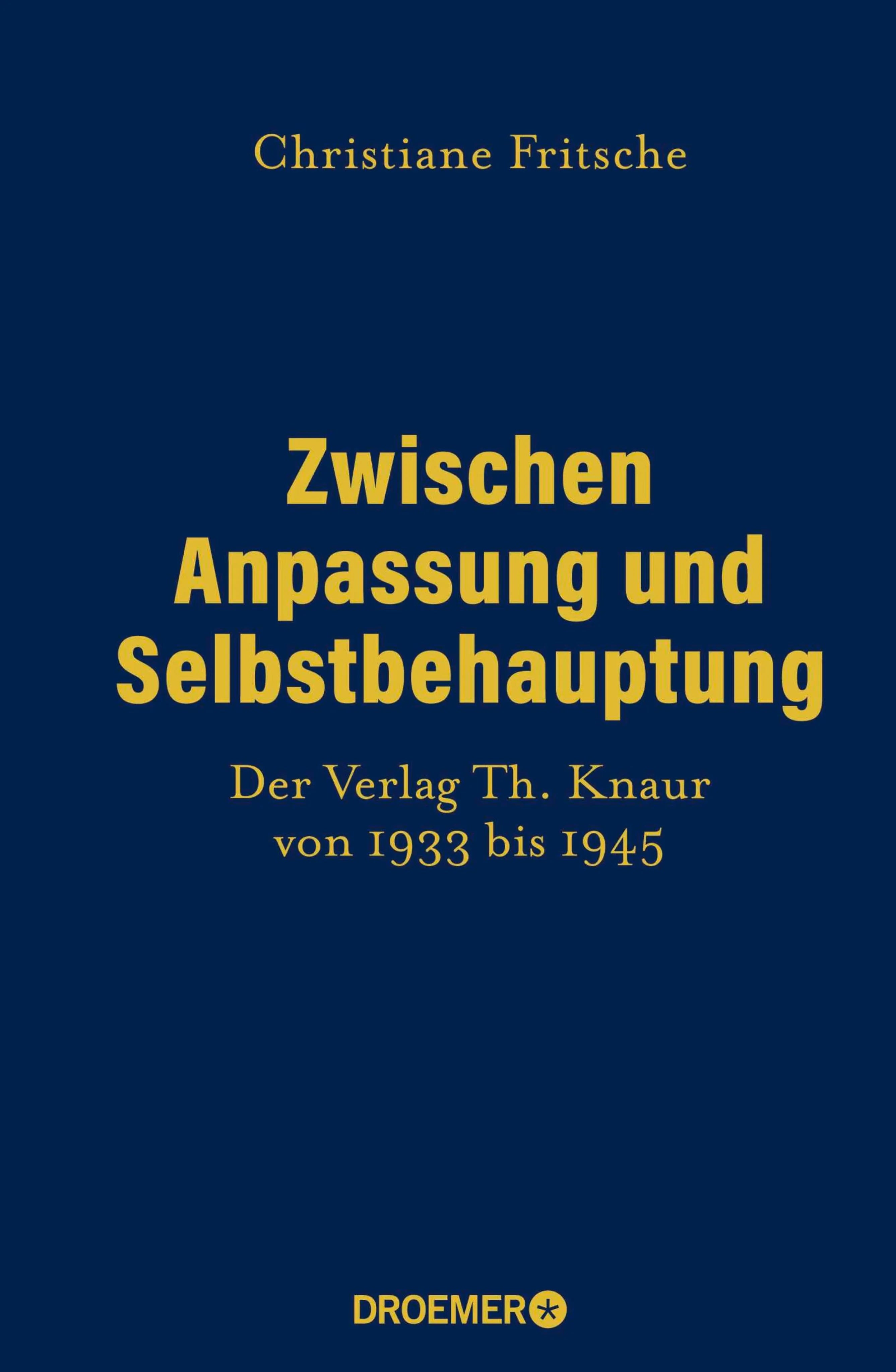 Cover: Zwischen Anpassung und Selbstbehauptung (E-Book) von Christiane Fritsche