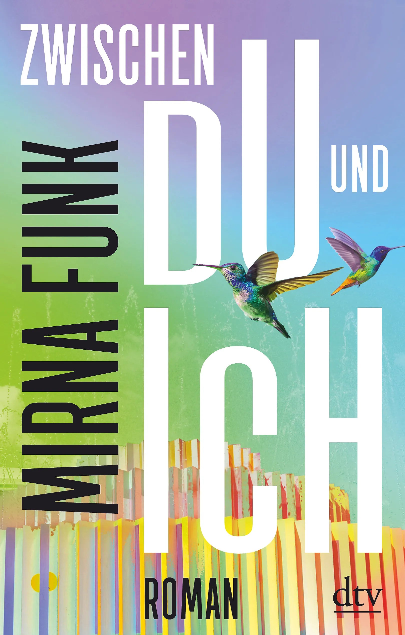 Buchcover von 'Zwischen Du und Ich' - Gebundene Ausgabe von Mirna Funk