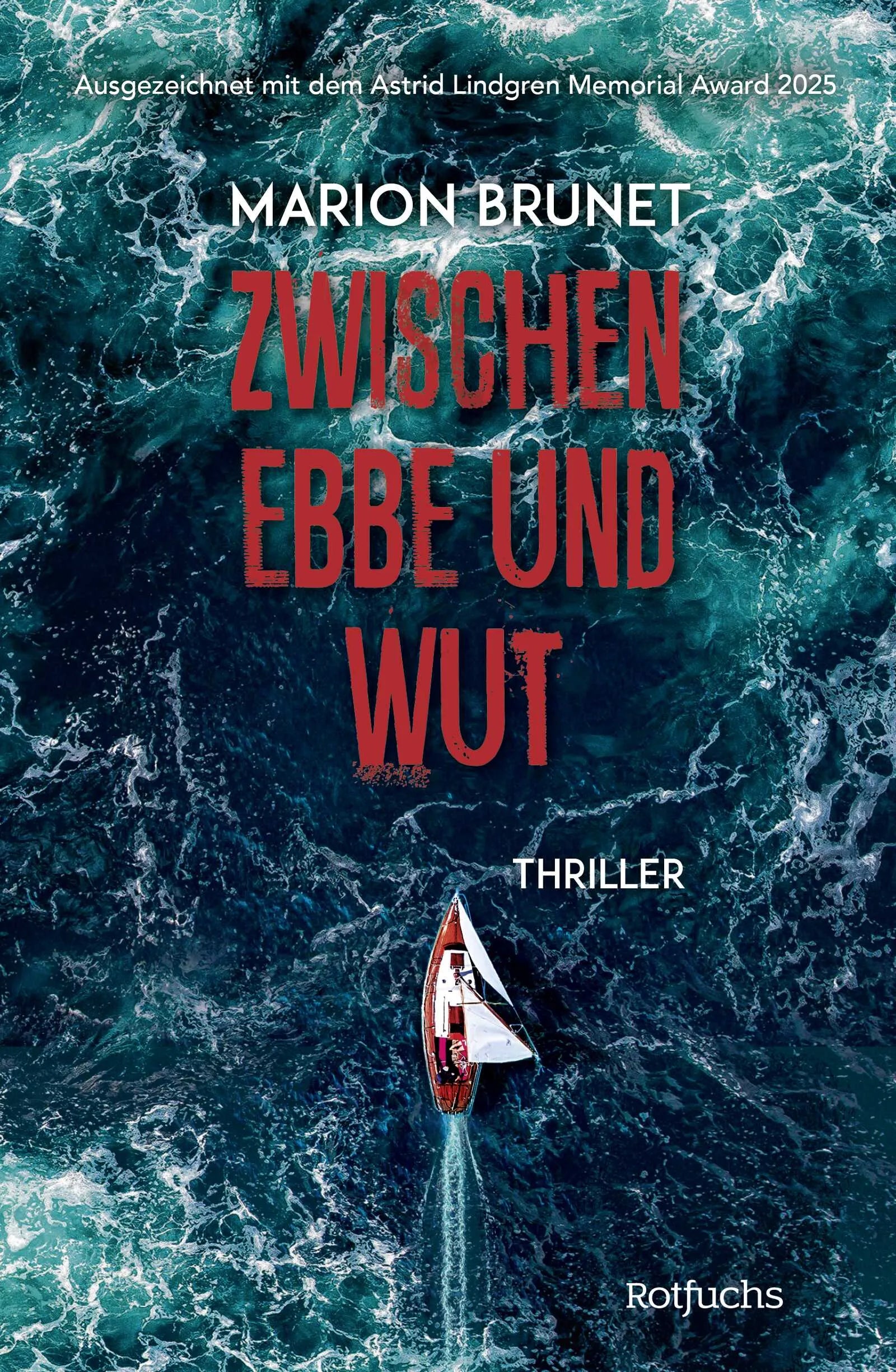 Buchcover von 'Zwischen Ebbe und Wut' - Gebundene Ausgabe von Marion Brunet