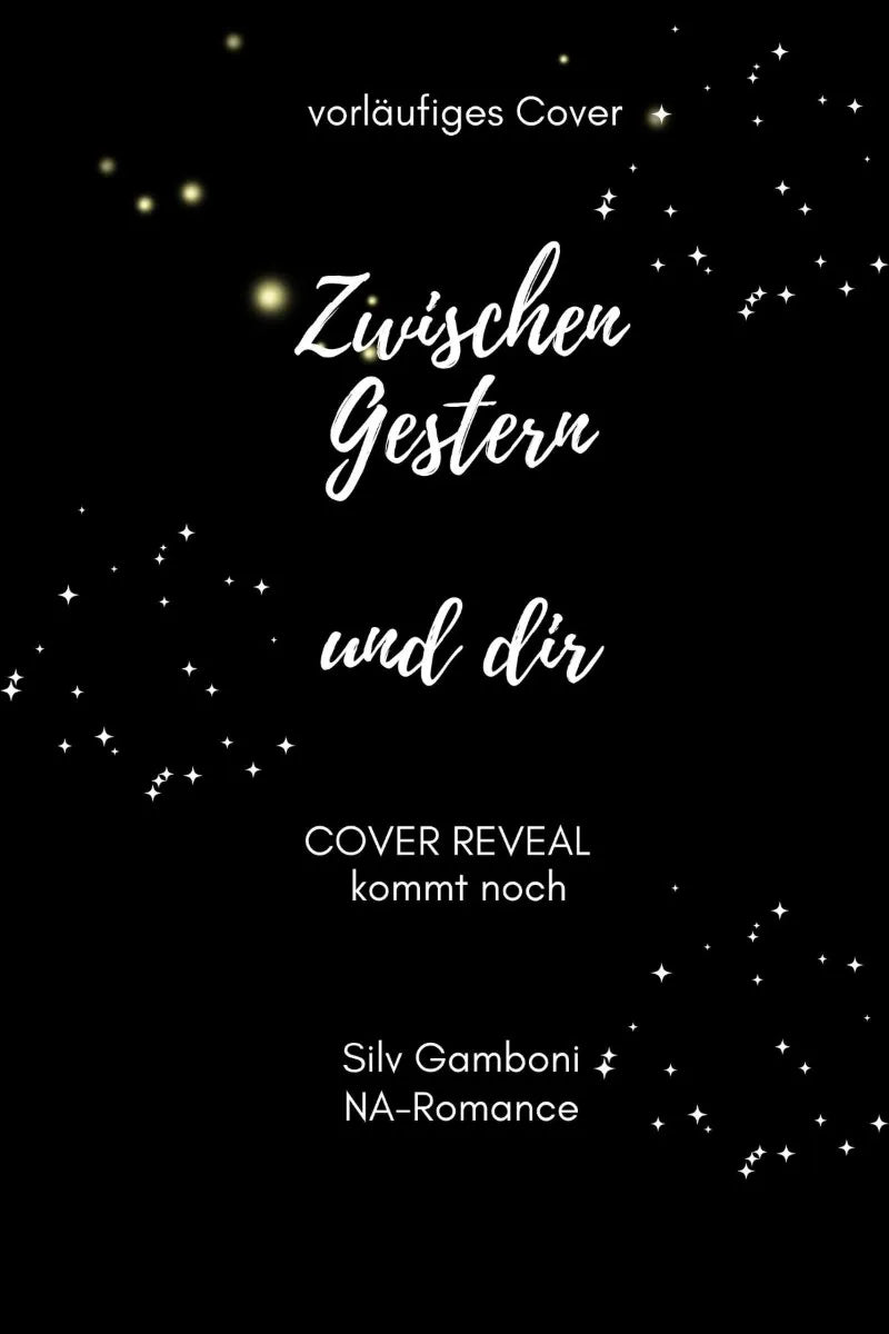 Cover: Zwischen Gestern und Dir (E-Book) von Silv Gamboni