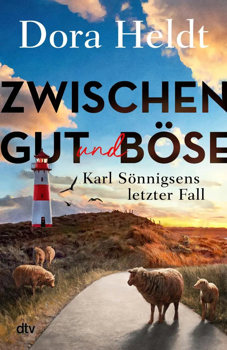 Cover: Zwischen Gut und Böse (E-Book) von Dora Heldt