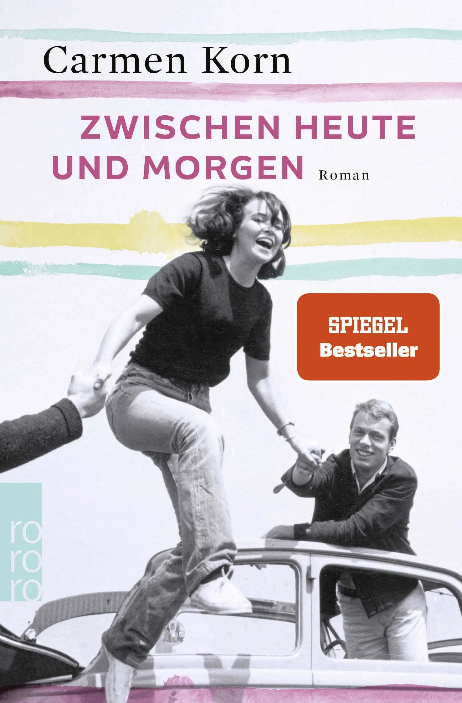 Buchcover von 'Zwischen heute und morgen' - Taschenbuch von Carmen Korn