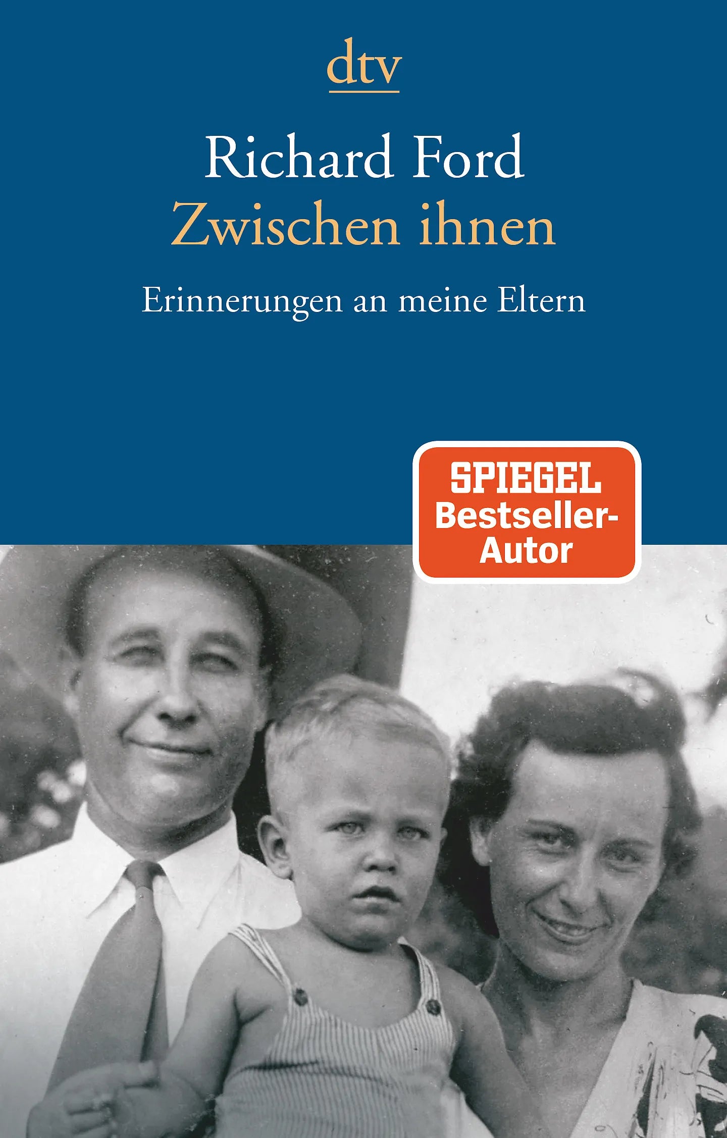 Buchcover von 'Zwischen ihnen' - Taschenbuch von Richard Ford
