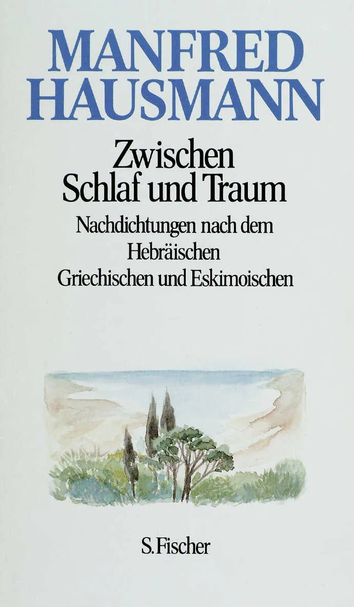 Buchcover von 'Zwischen Schlaf und Traum' - Gebundene Ausgabe von Manfred Hausmann