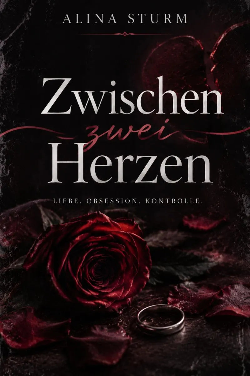 Cover: Zwischen zwei Herzen (E-Book) von Alina Sturm