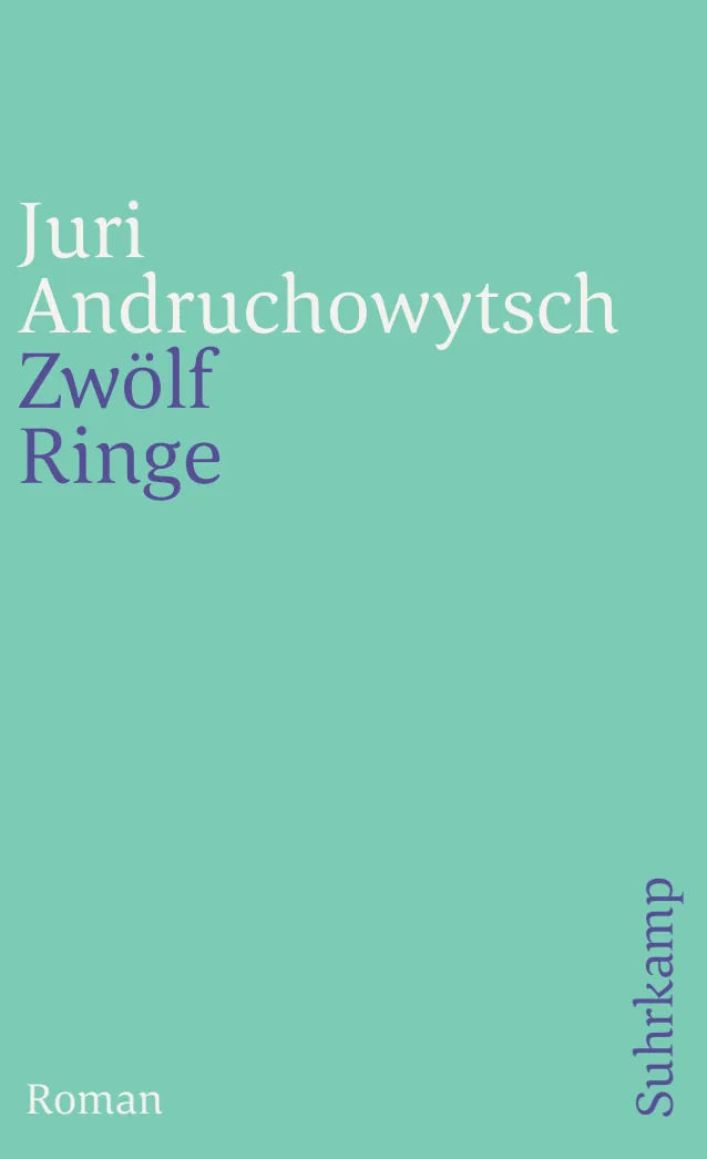 Buchcover von 'Zwölf Ringe' - Taschenbuch von Juri Andruchowytsch