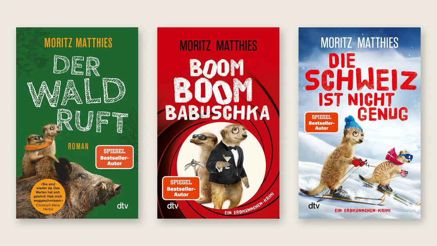 Buchcover von »Der Wald ruft«, »Boom Boom Babuschka« und »Die Schweiz ist nicht genug« – drei Erdmännchen-Krimis von Moritz Matthies.