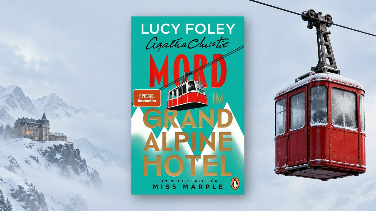 Buchcover von »Mord im Grand Alpine Hotel« von Lucy Foley vor verschneiten Alpen mit einem Grandhotel auf einem Felsen und einer roten Gondel im Nebel