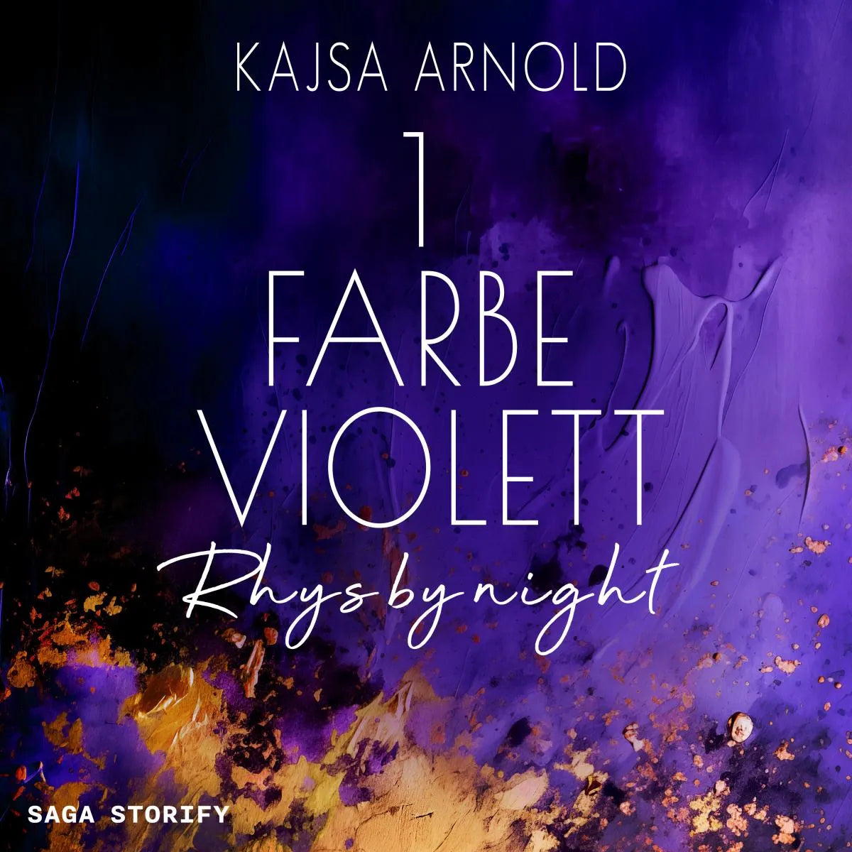 Cover: 1 Farbe Violett: Rhys by night (Hörbuch Download) von Kajsa Arnold