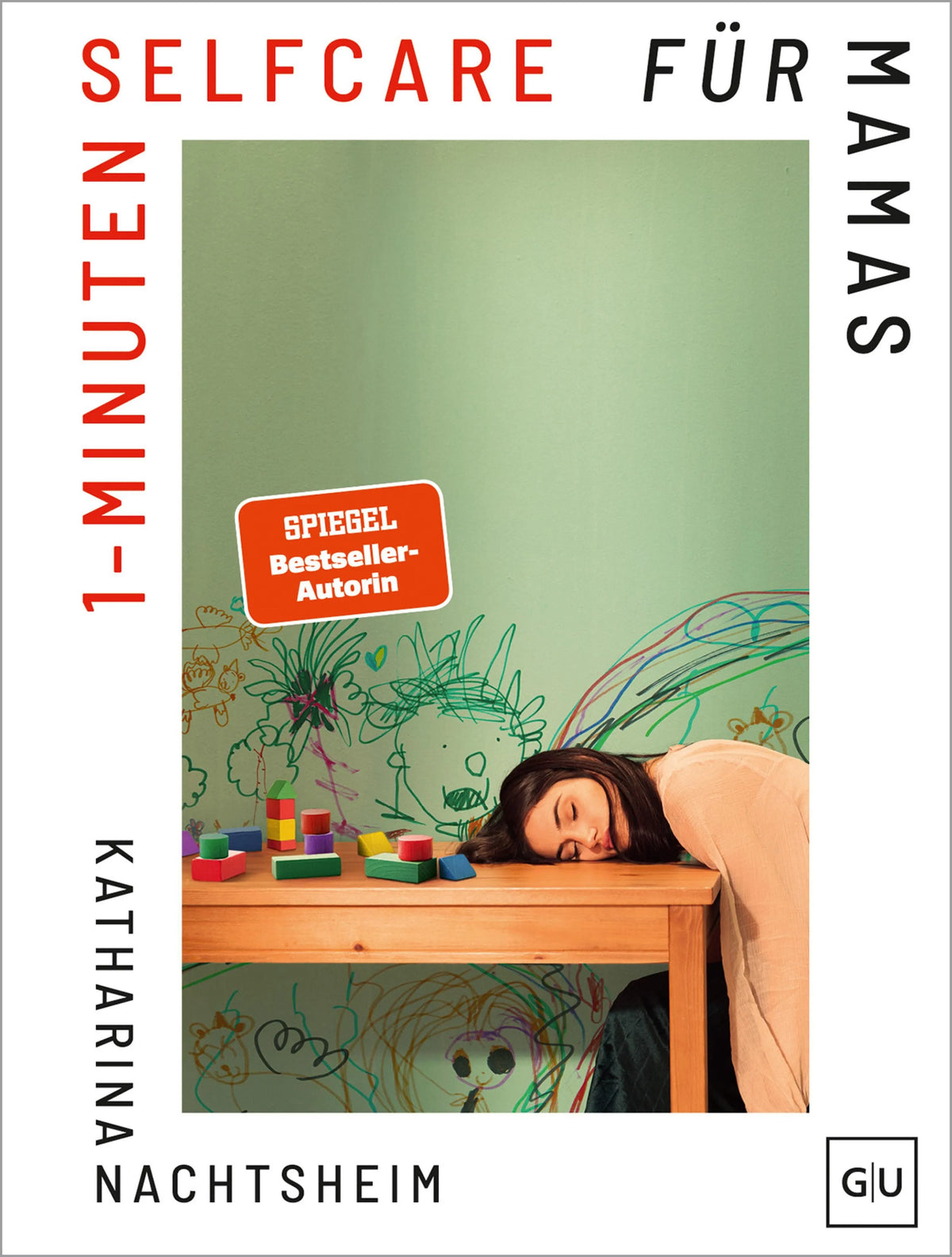 Cover: 1-Minuten-Selfcare für Mamas (E-Book) von Katharina Nachtsheim