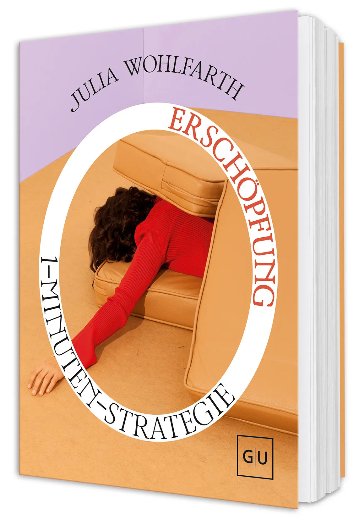 Cover: 1-Minuten-Strategie Erschöpfung (Hardcover) von Julia Wohlfarth