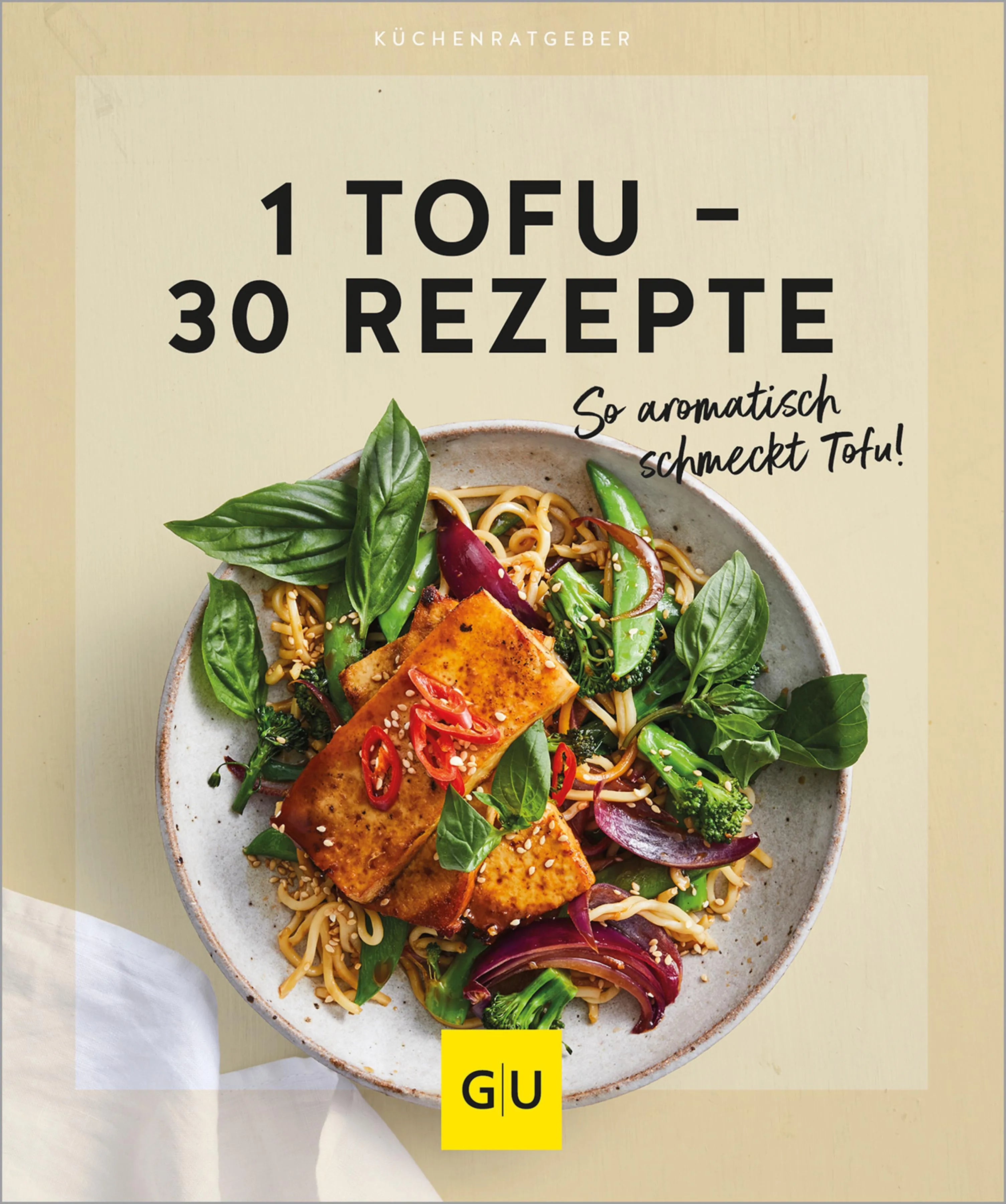 Cover: 1 Tofu – 30 Rezepte (E-Book)
