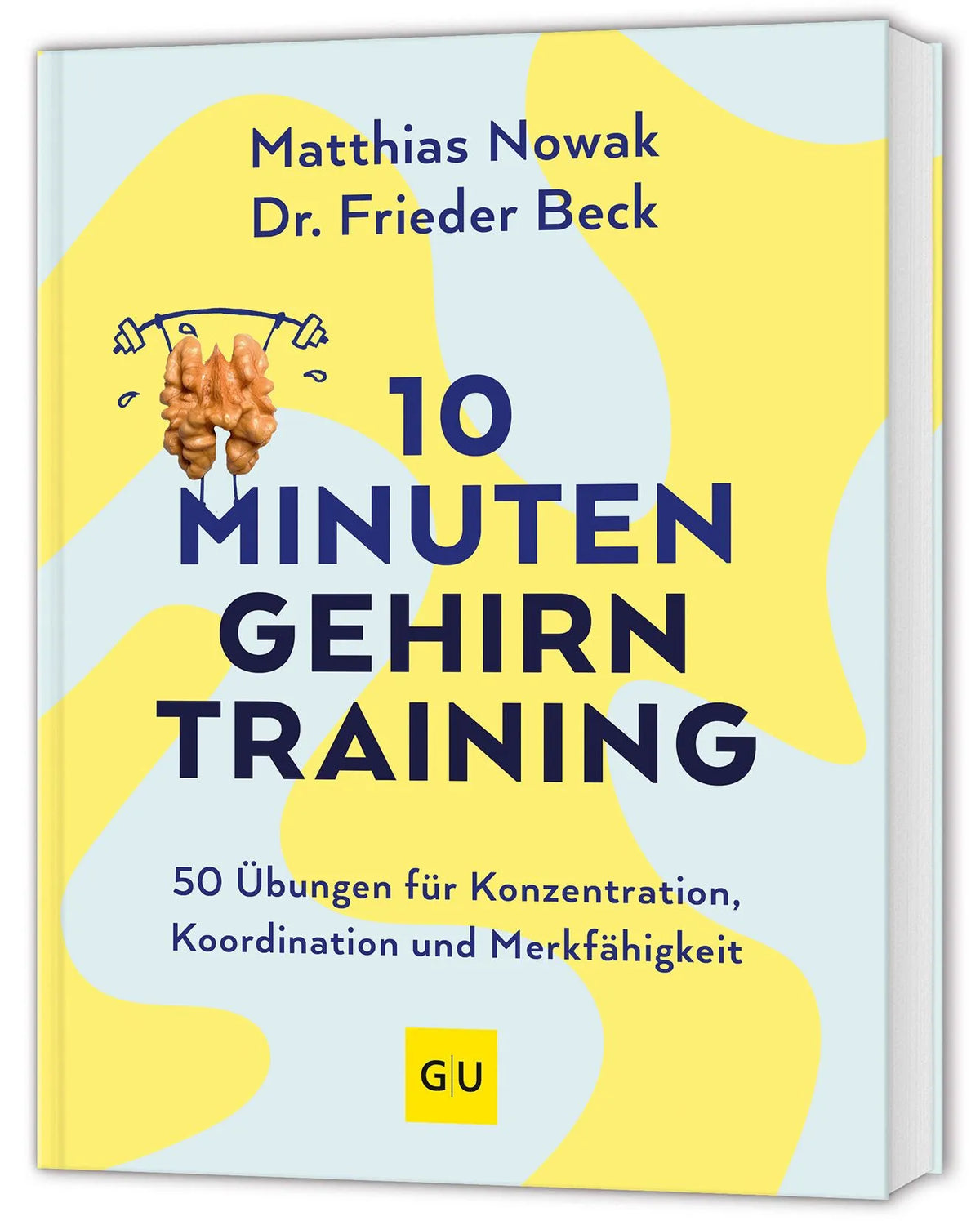 Cover: 10-Minuten-Gehirntraining (Hardcover) von Matthias Nowak