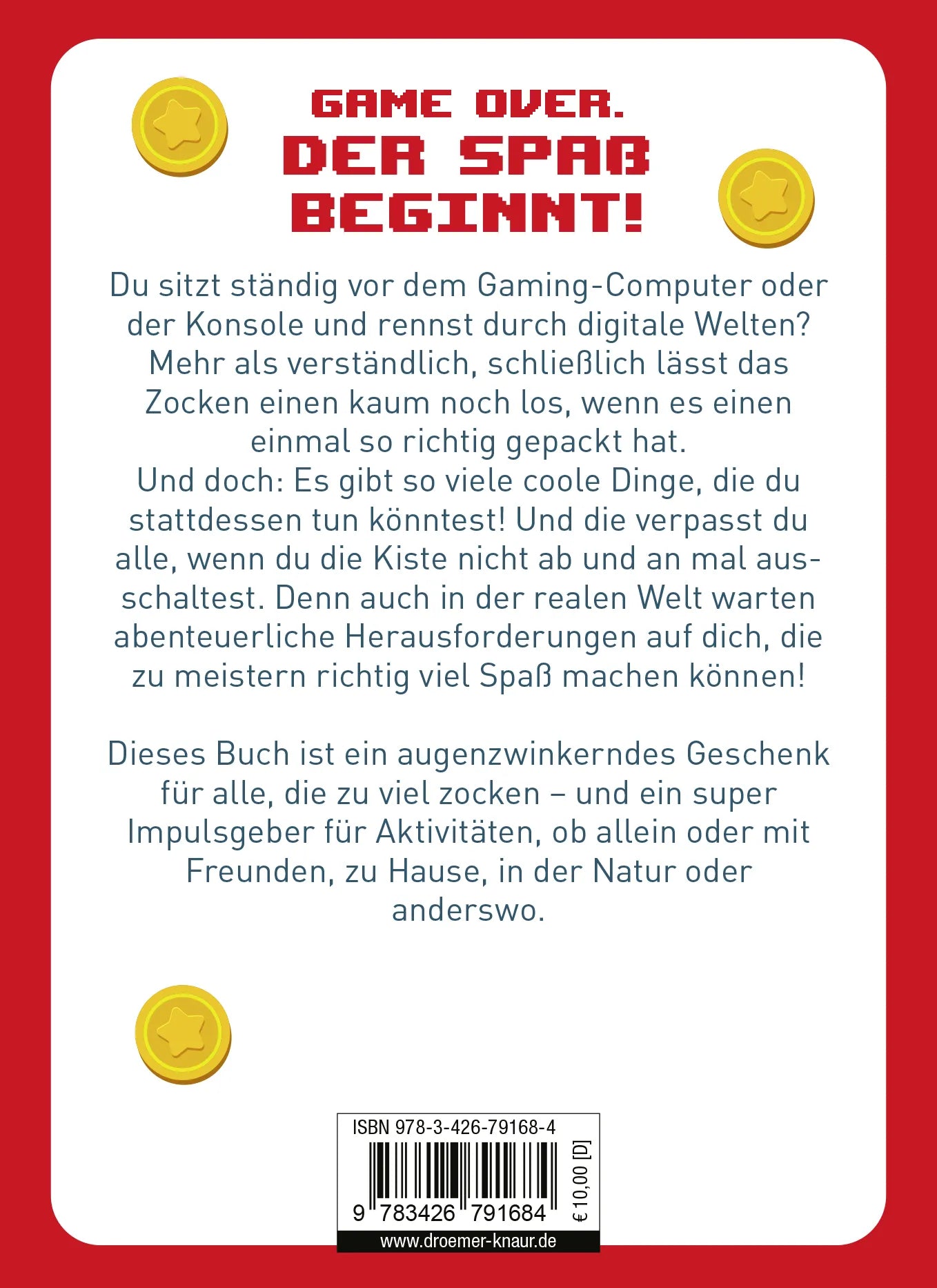 Buchrückseite von '100 Dinge, die du tun kannst, statt zu zocken' mit Klappentext - Gebundene Ausgabe