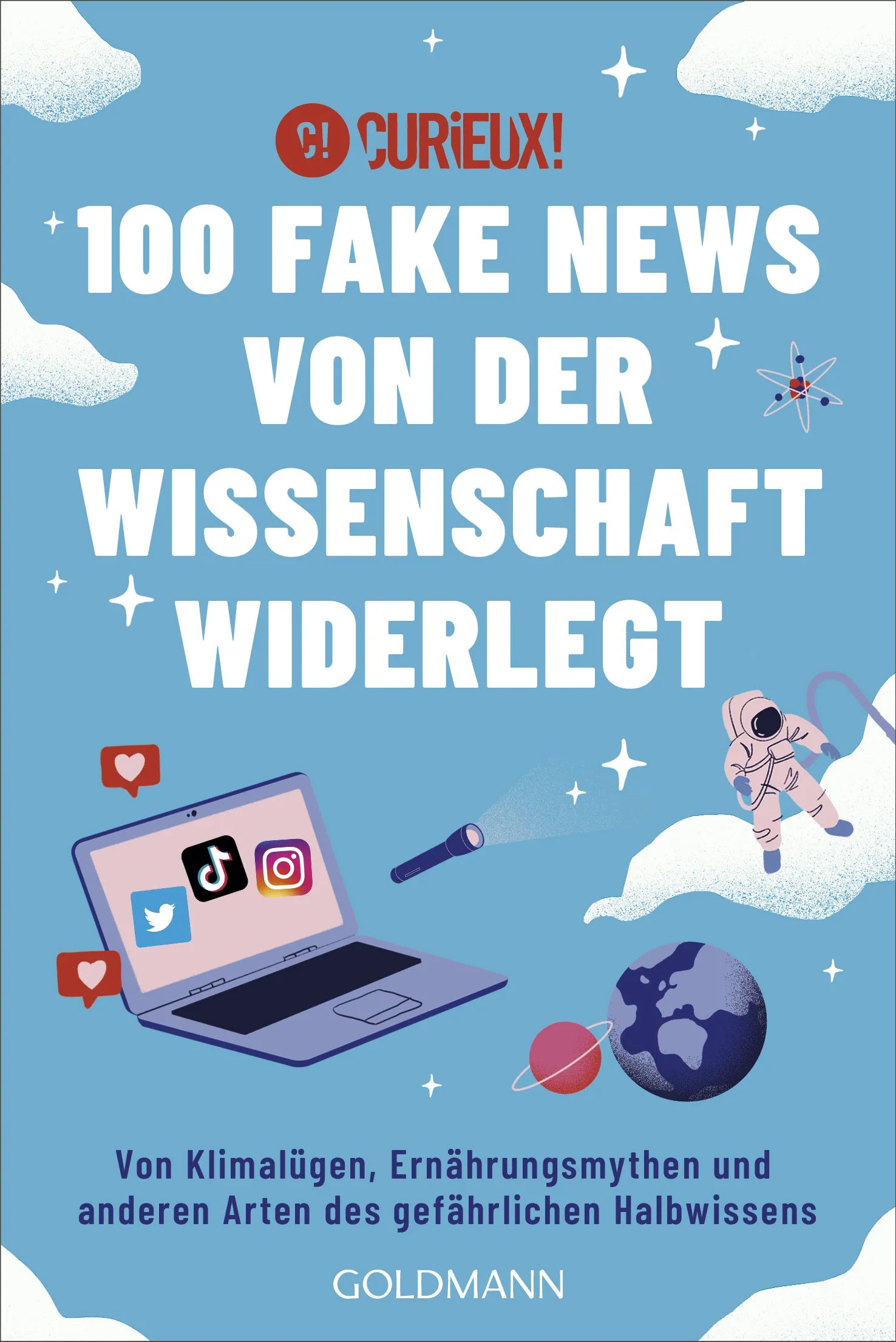 Cover: 100 Fake News von der Wissenschaft widerlegt (E-Book) von Curieux!