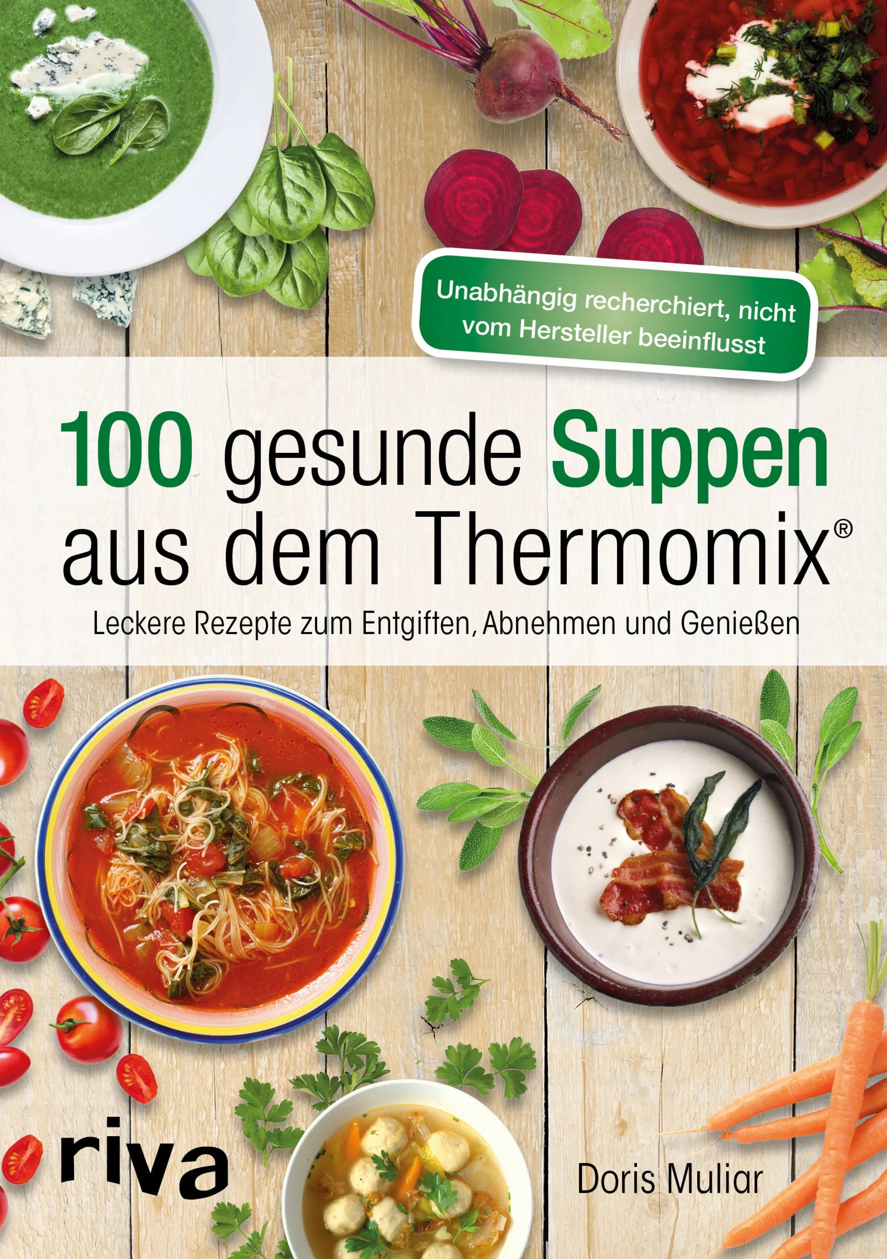 Buchcover von '100 gesunde Suppen aus dem Thermomix®' - Taschenbuch von Doris Muliar