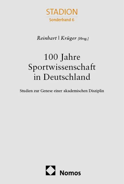Cover: 100 Jahre Sportwissenschaft in Deutschland (E-Book)