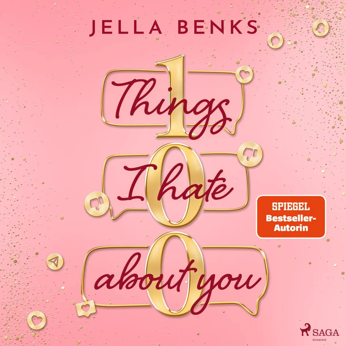 Cover: 100 Things I Hate About You (Hörbuch Download) von Jella Benks