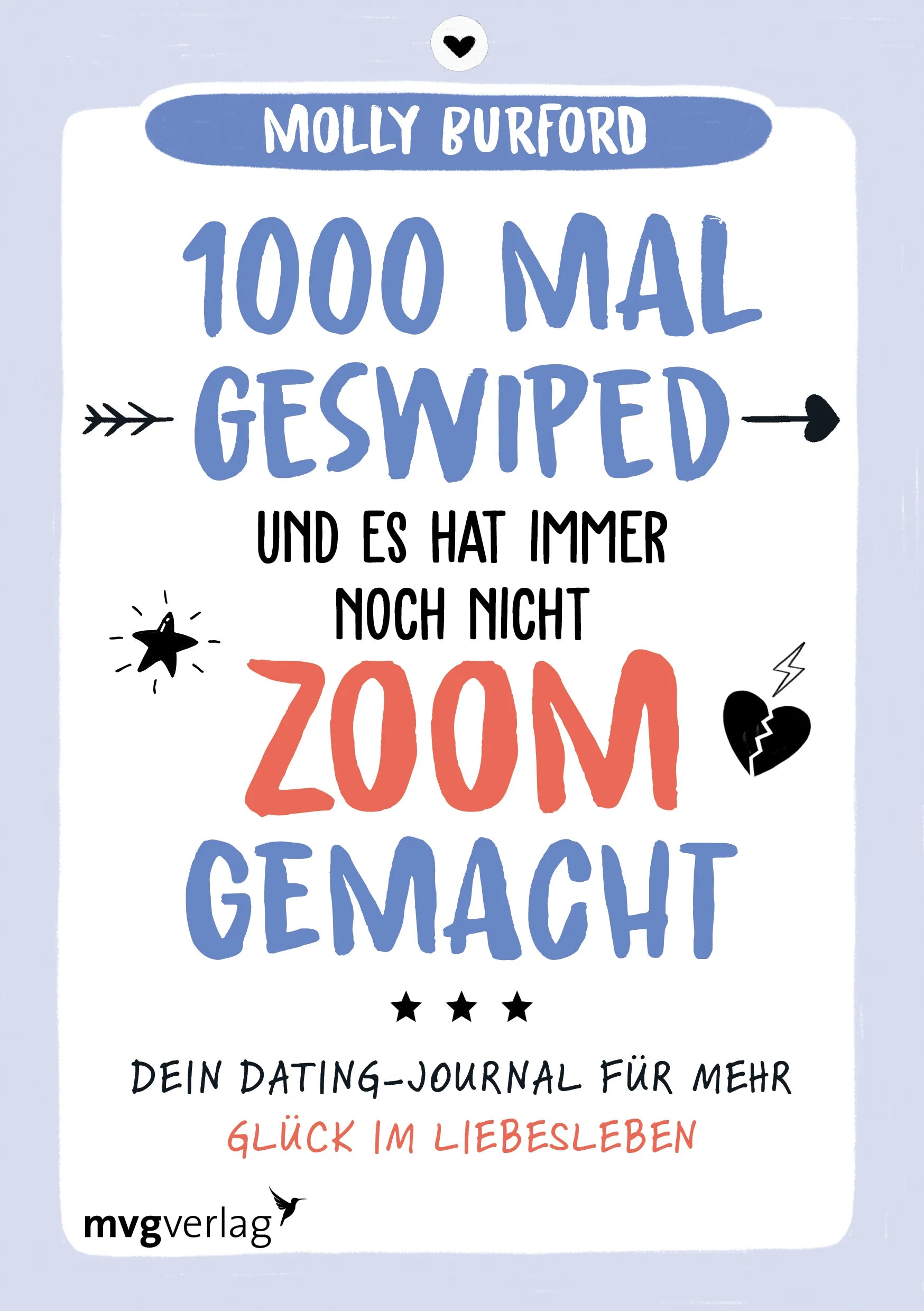 Buchcover von '1000 Mal geswiped – und es hat immer noch nicht zoom gemacht?' - Taschenbuch von Molly Burford
