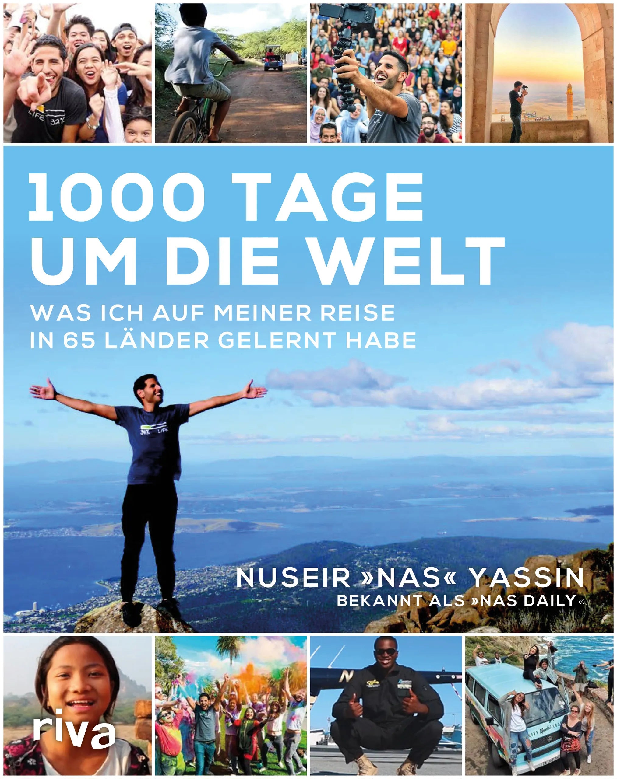 Buchcover von '1000 Tage um die Welt' - Gebundene Ausgabe von Nuseir Yassin