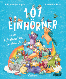 Cover: 101 Einhörner. Mein fabelhaftes Suchbuch (Hardcover) von Ruby van der Bogen