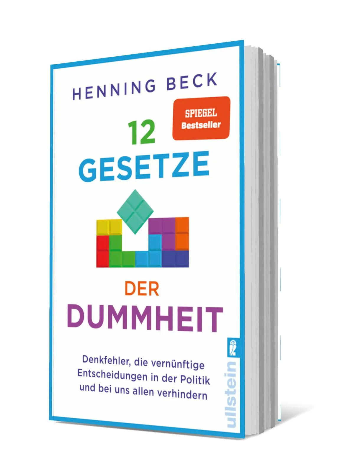 Henning Beck - 12 Gesetze der Dummheit