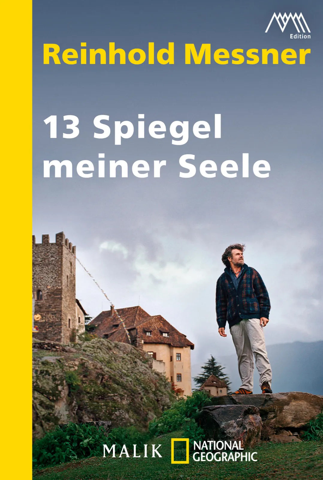 Buchcover von '13 Spiegel meiner Seele' - Taschenbuch von Reinhold Messner