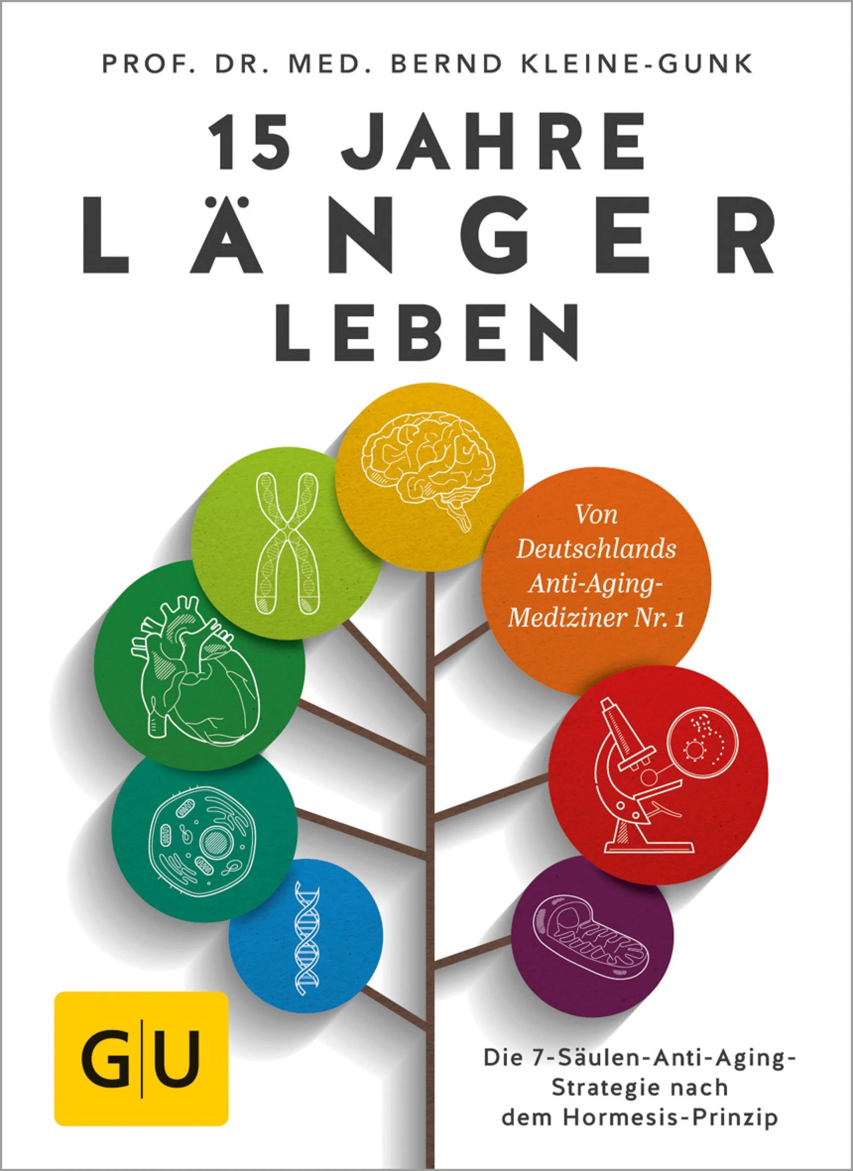 Cover: 15 Jahre länger leben (E-Book) von Bernd Kleine-Gunk