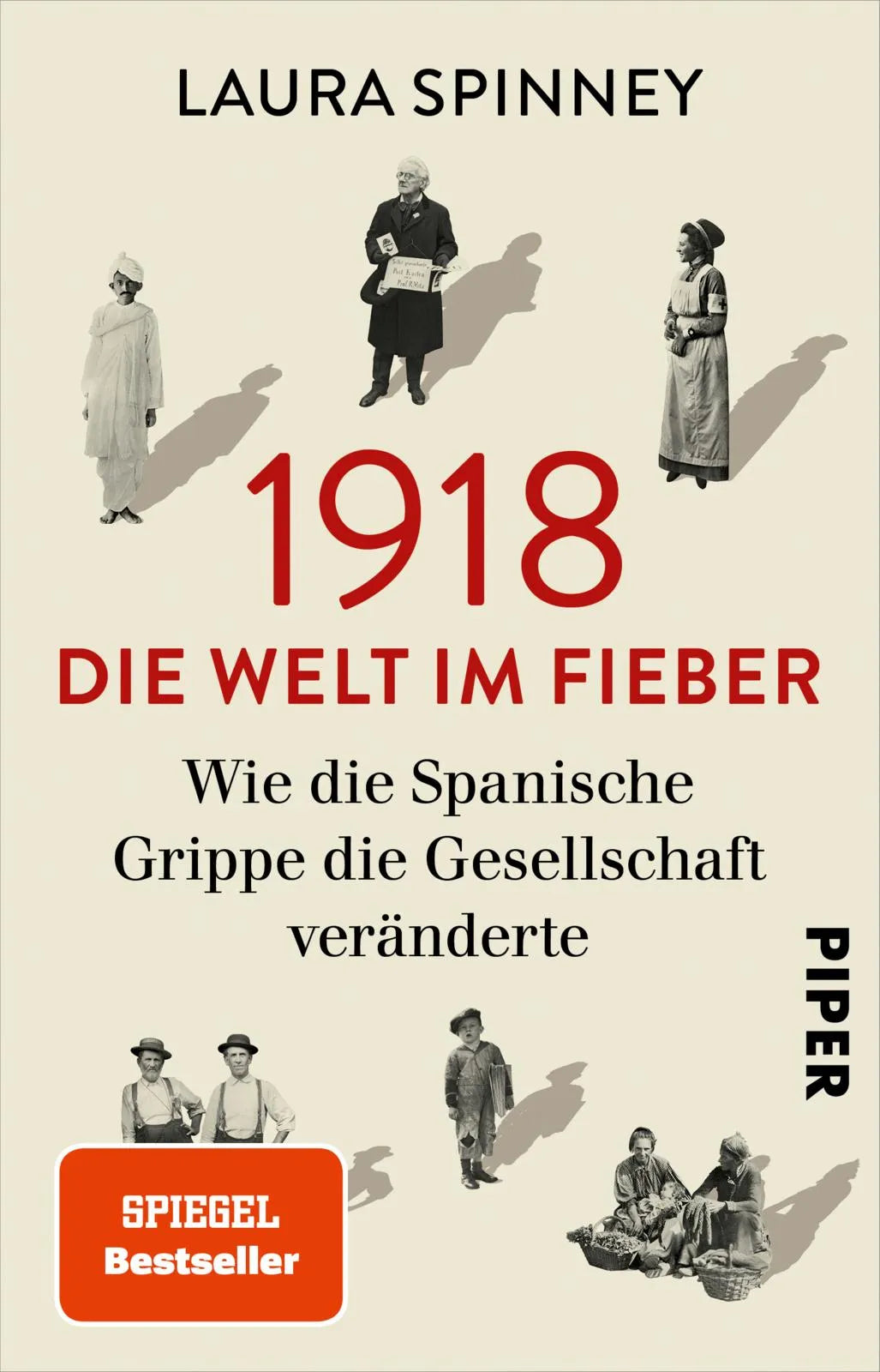 Buchcover von '1918 – Die Welt im Fieber' - Taschenbuch von Laura Spinney
