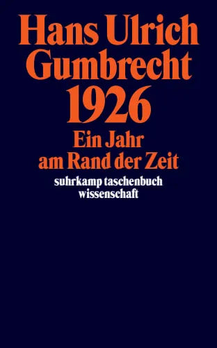 Buchcover von '1926' - Taschenbuch von Hans Ulrich Gumbrecht
