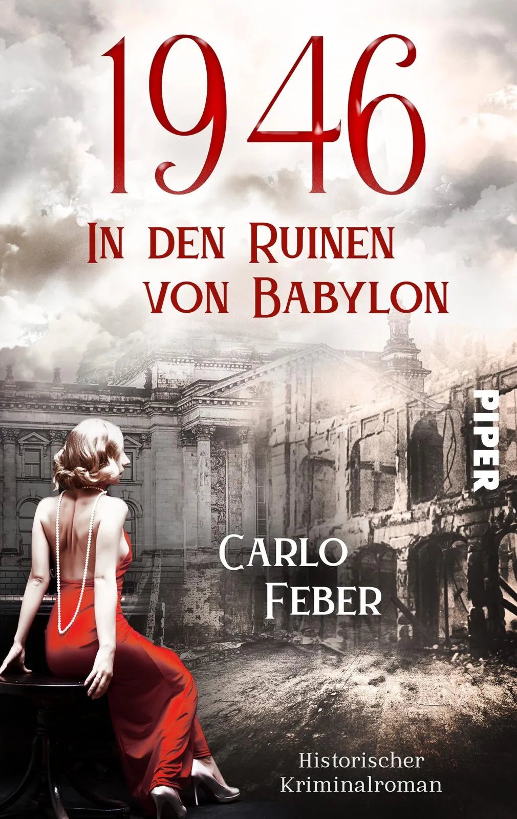 Buchcover von '1946: In den Ruinen von Babylon' - Taschenbuch von Carlo Feber