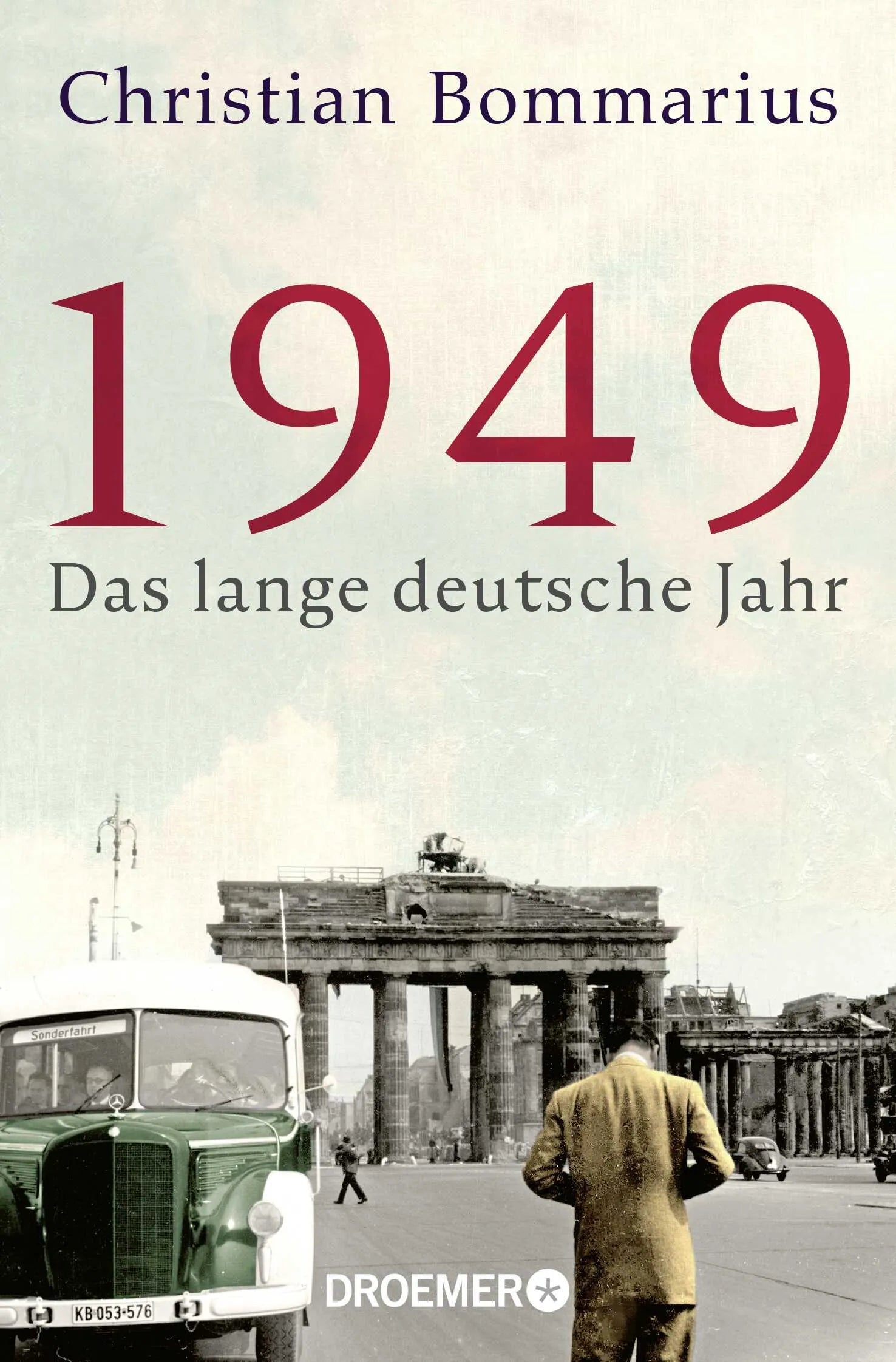Buchcover von '1949' - Taschenbuch von Christian Bommarius