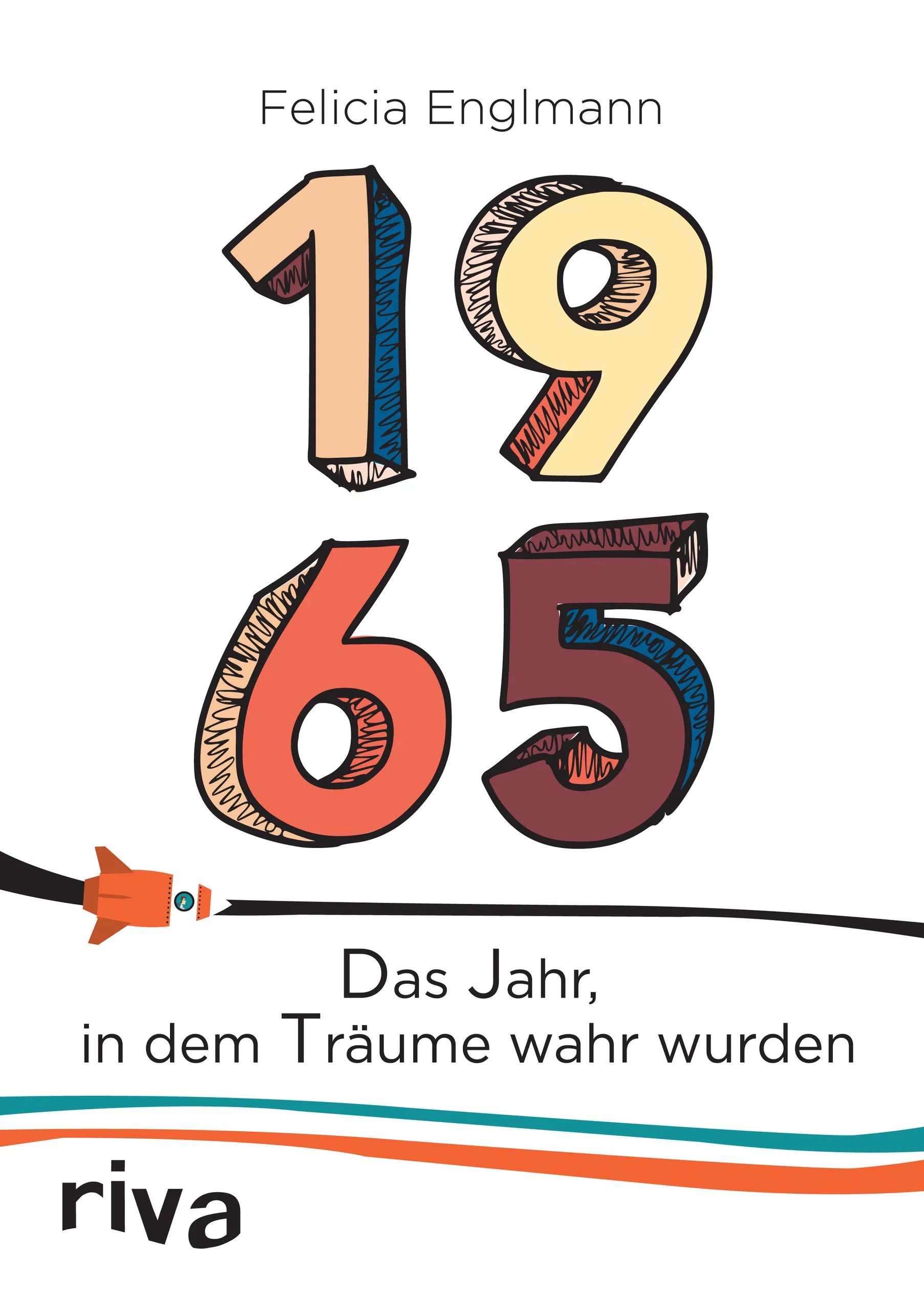 Buchcover von '1965' - Gebundene Ausgabe von Felicia Englmann