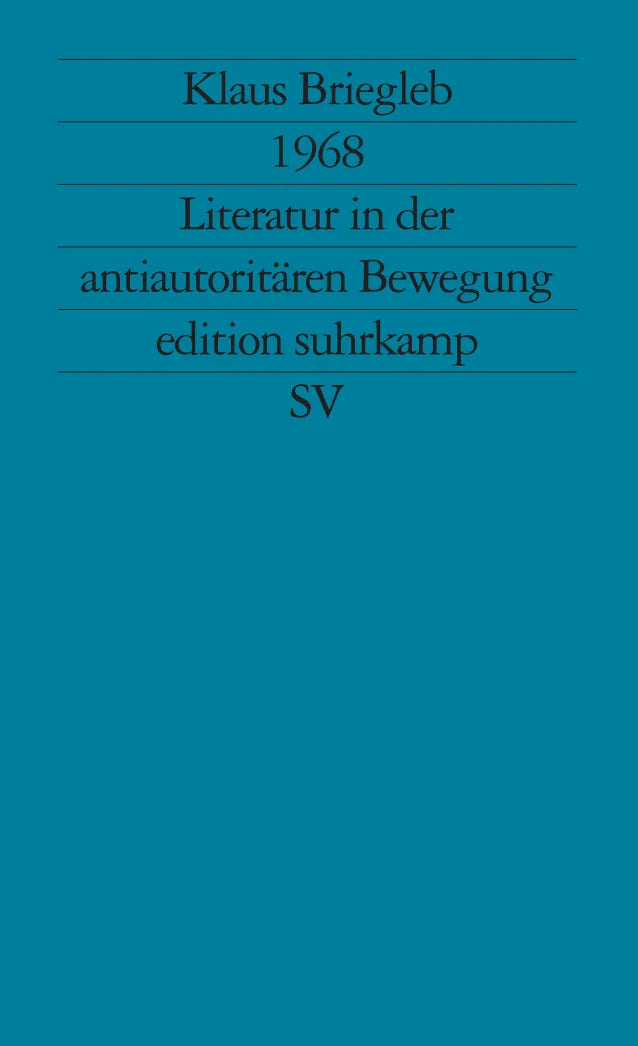 Buchcover von '1968. Literatur in der antiautoritären Bewegung' - Taschenbuch von Klaus Briegleb