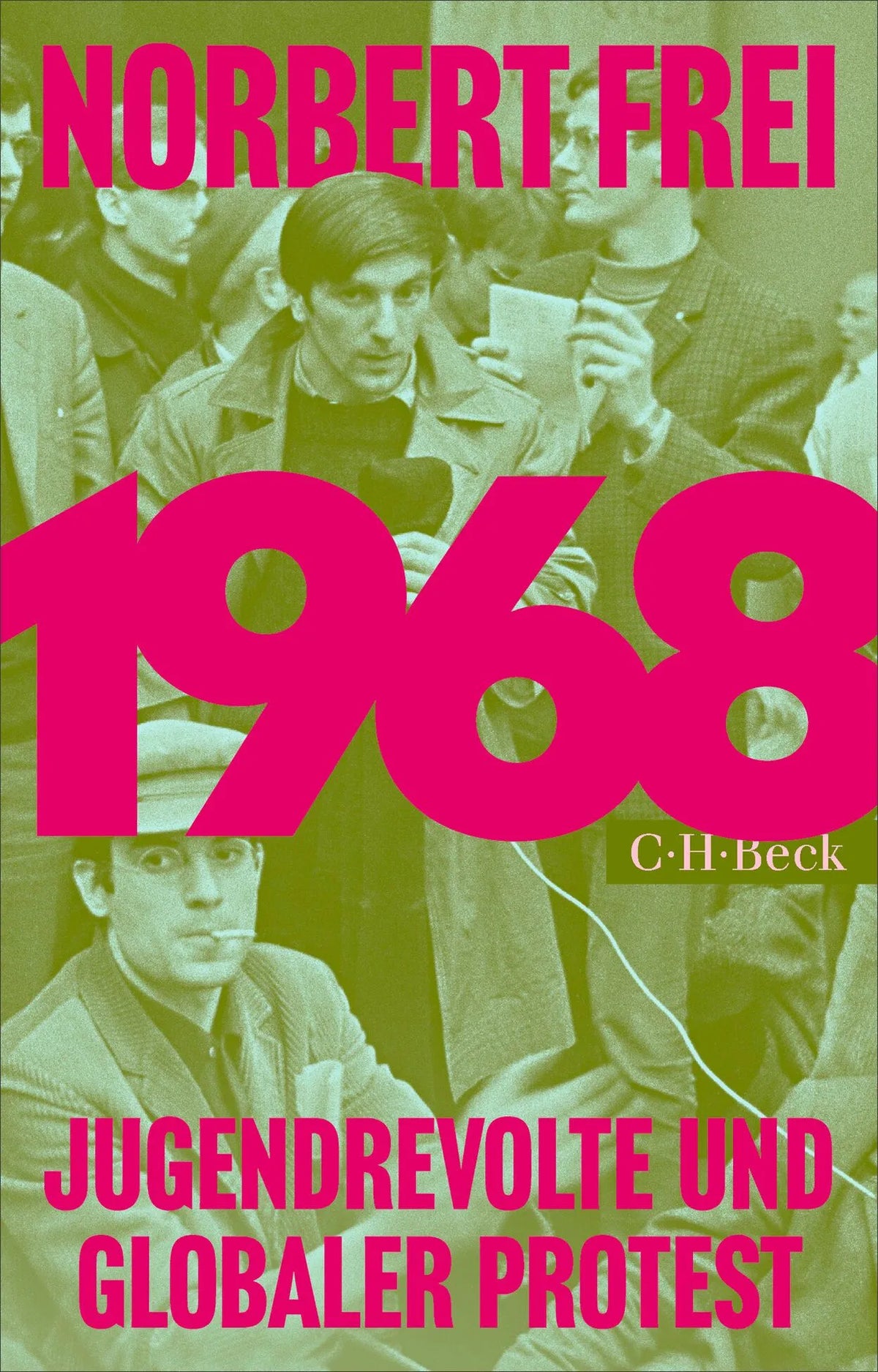 Cover: 1968 (Taschenbuch) von Norbert Frei