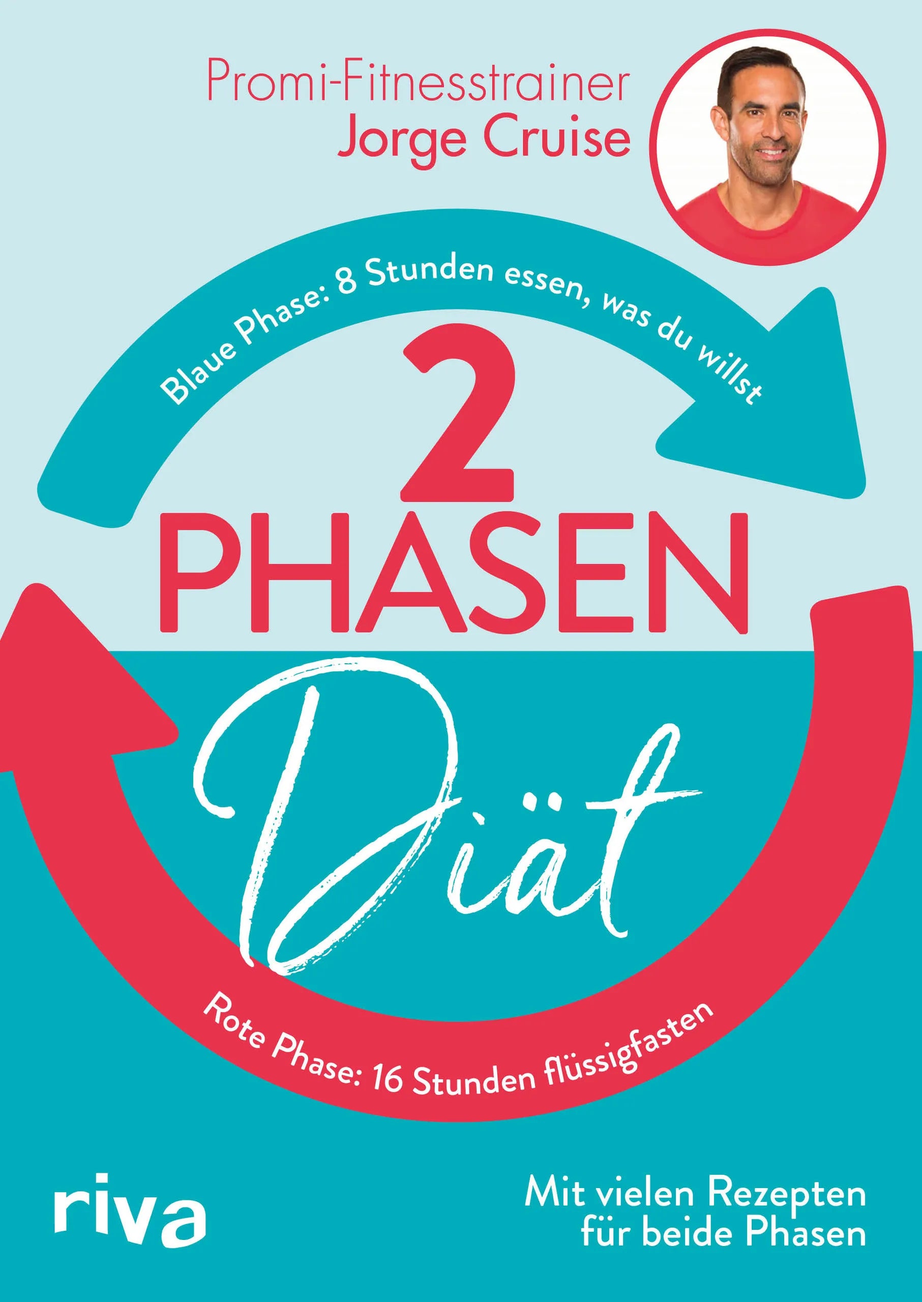 Buchcover von '2-Phasen-Diät' - Taschenbuch von Jorge Cruise