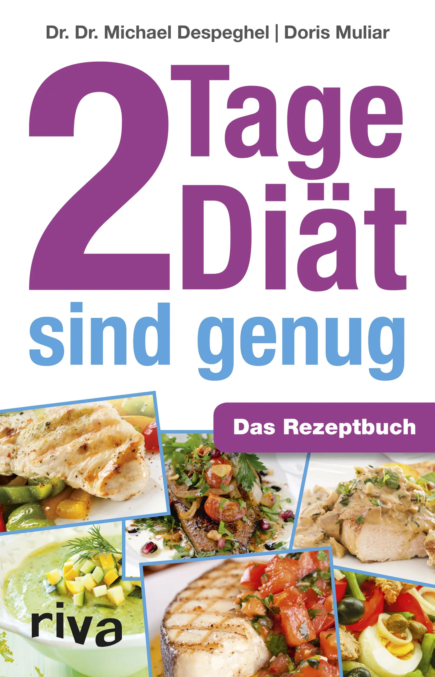 Buchcover von '2 Tage Diät sind genug' - Taschenbuch von Michael Despeghel
