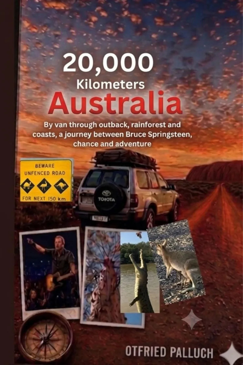 Cover: 20,000 kilometers Australia (E-Book) von Otfried Palluch