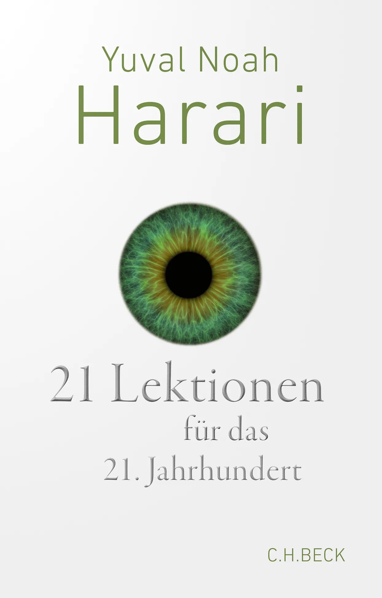 Buchcover von '21 Lektionen für das 21. Jahrhundert' - Taschenbuch von Yuval Noah Harari