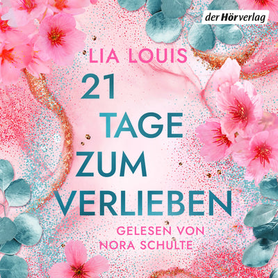 21 Tage zum Verlieben