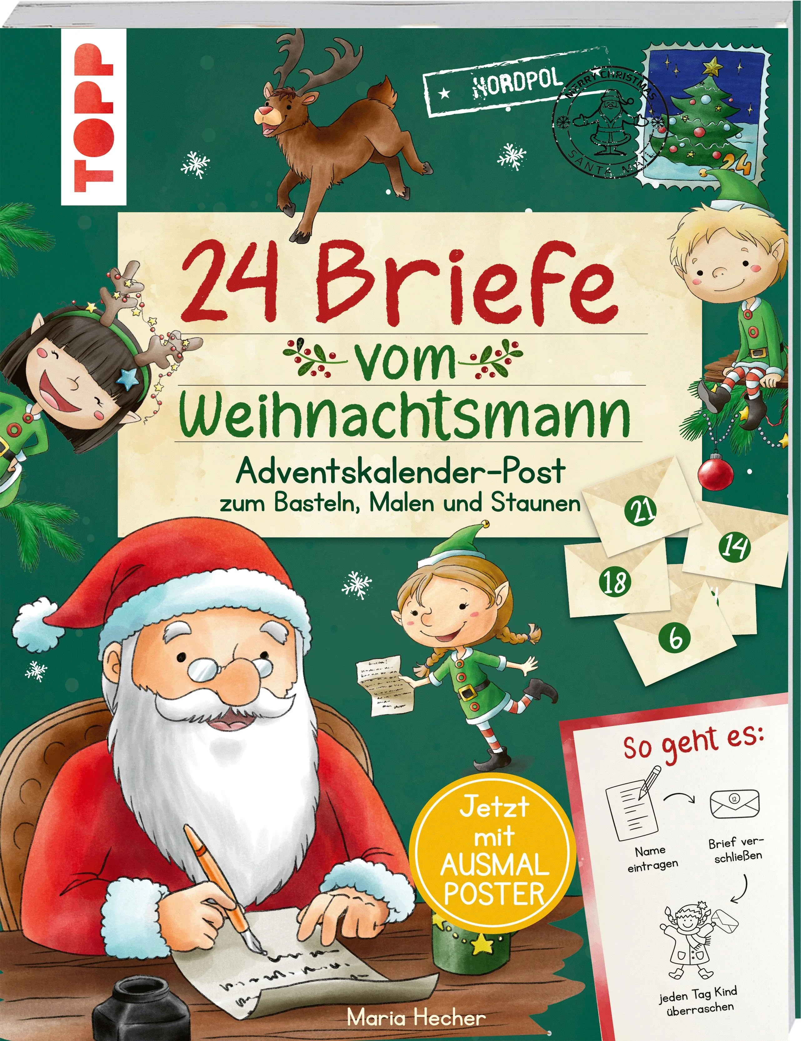 Cover: 24 Briefe vom Weihnachtsmann. Adventskalender-Post zum Basteln, Malen und Staunen (Taschenbuch) von Mimi Hecher