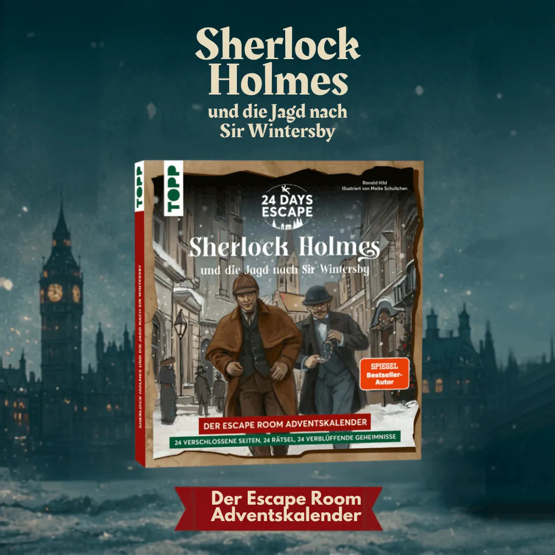 Detailansicht: 24 DAYS ESCAPE – Der Escape Room Adventskalender: Sherlock Holmes und die Jagd nach Sir Wintersby (Taschenbuch)