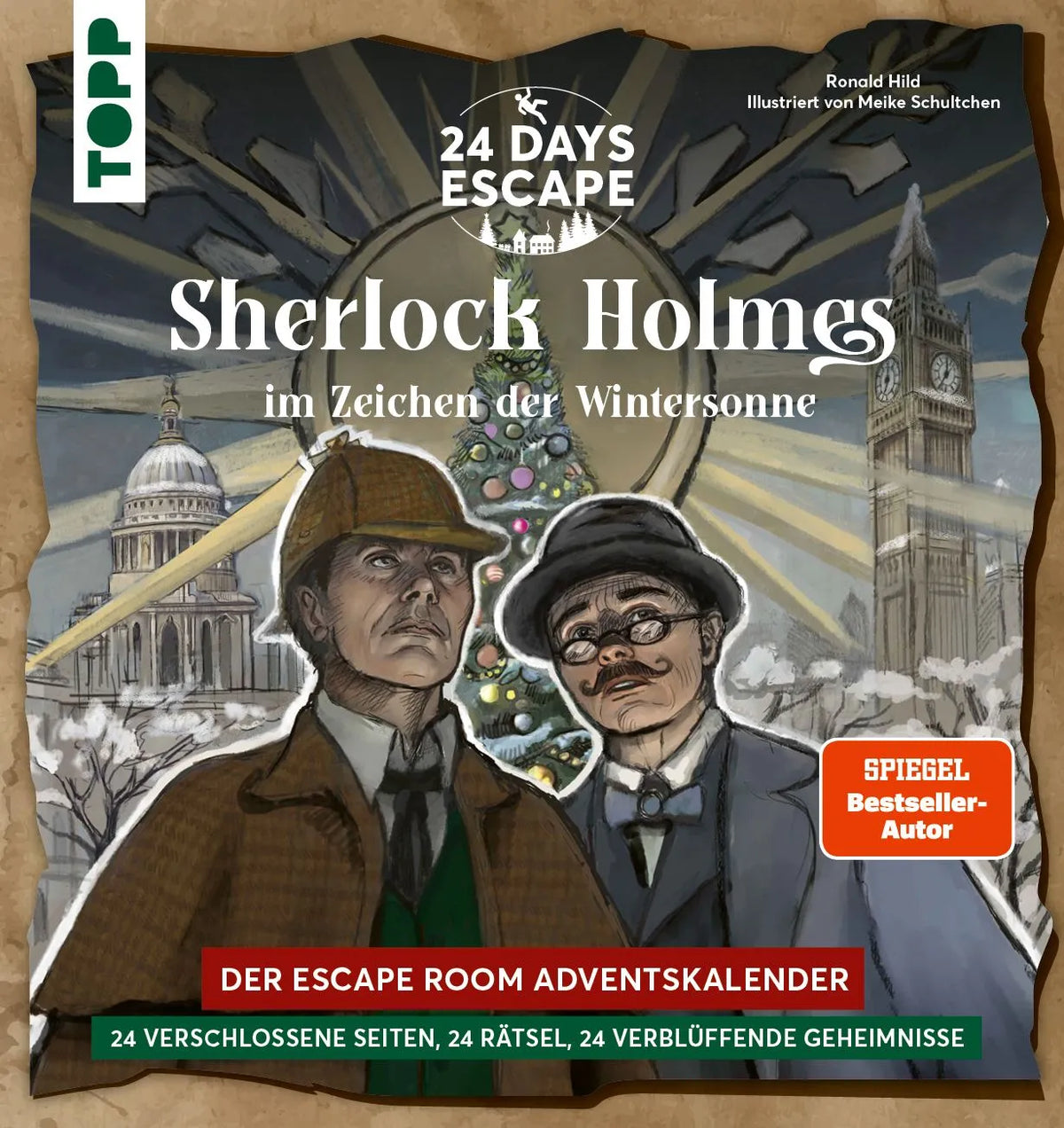 Cover: 24 Days Escape: Sherlock Holmes im Zeichen der Wintersonne (Taschenbuch) von Ronald Hild
